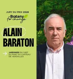 Instagram - Alain Baraton : Jury du prix Botany For Change 2026