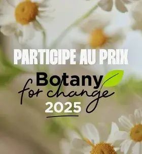 Participe au prix Botany for change 2025
