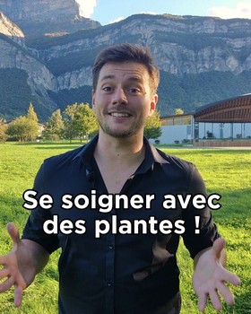 Pourquoi utilise-t-on des plantes pour nous aider à mieux se soigner ?