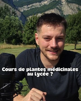 Et si on apprenait à utiliser les plantes médicinales dès le lycée ?