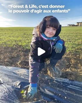 Instagram - Forest & Life, c'est donner le pouvoir d'agir aux enfants