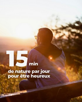 Instagram - 15 minutes de nature par jour